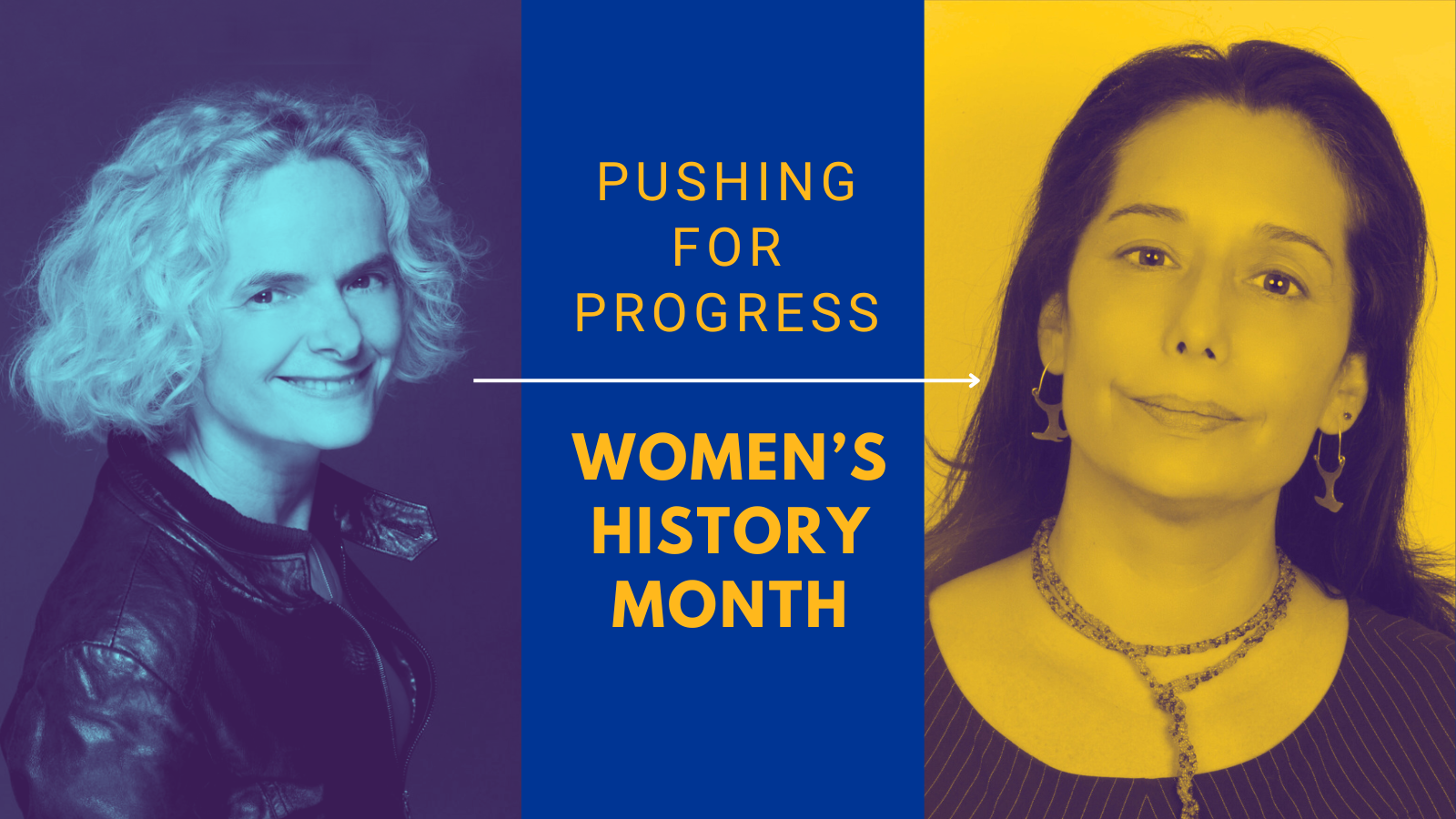 Header with two women that says: Pushing for progress